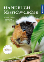 Das Kosmos Handbuch Meerschweinchen
